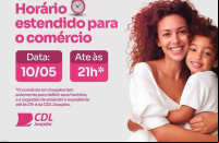 Dia das Mães: Comércio de Joaçaba vai funcionar em horário especial sexta e sábado